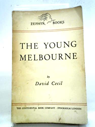 The Young Melbourne B002FPAG70 Book Cover