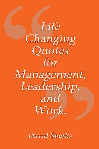 Life Changing Quotes for Management, Leadership... 1511897600 Book Cover