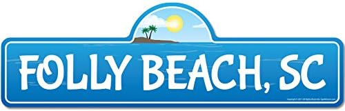Folly, SC South Carolina Beach Street Sign | Indoor/Outdoor | Surfer, Ocean Lover, Décor for Beach House, Garages, Living Rooms, Bedroom | Signmission Personalized Gift 7" X 20"