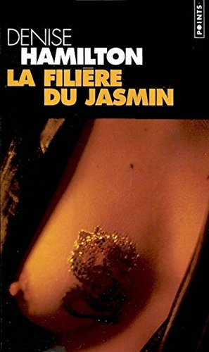 Filière du jasmin (La) [French] 2020635259 Book Cover