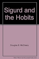 Sigurd and the Hobits B0048HTEYO Book Cover