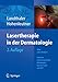 Produktbild Lasertherapie in der Dermatologie: Atlas und Lehrbuch