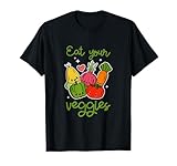 Always Eat Your Veggies Vegetables Food Salad T-Shirt
