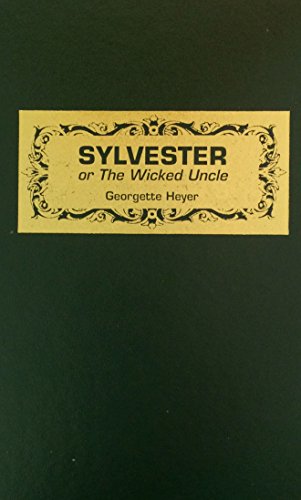 Sylvester; Or the Wicked Uncle 0848806956 Book Cover