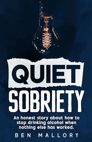 Quiet Sobriety