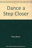 Dance a Step Closer 0440201276 Book Cover