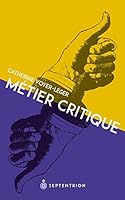 Métier Critique 2894487908 Book Cover