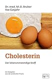 dr bruker buch  Cholesterin - Der lebensnotwendige Stoff (Aus der Sprechstunde)