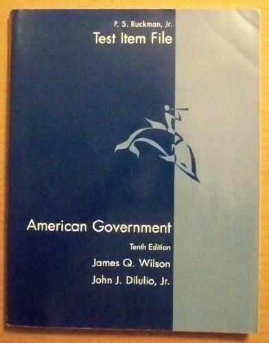 TEST ITEM FILES (AMERICAN GOVERNMENT)