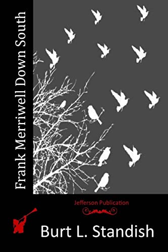 Frank Merriwell Down South 1516873084 Book Cover