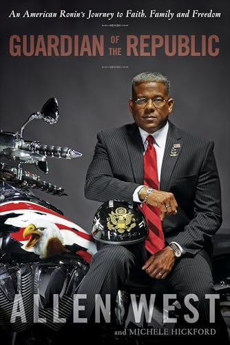 Guardian of the Republic: An American Ronin's Journey to Faith, Family and Freedom