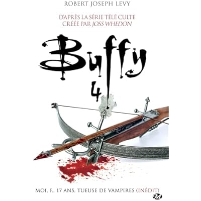 Buffy, T4.1 : Moi, F., 17 ans, tueuse de vampires