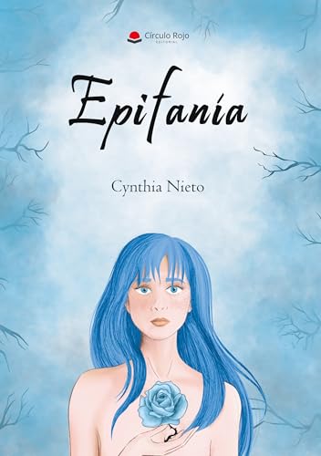 Epifanía: Libro de Poesía por Cynthia Nieto