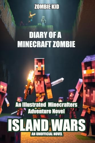 Diary of a Minecraft Zombie: Island Wars (3) (Great War)