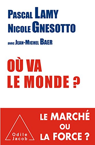Télécharger Où va le monde ? (OJ.DOCUMENT) Gratuit