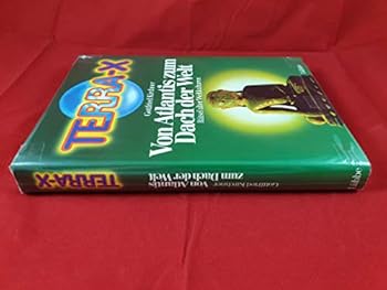 Hardcover Terra X. Von Atlantis zum Dach der Welt. Rätsel alter Weltkulturen. [German] Book