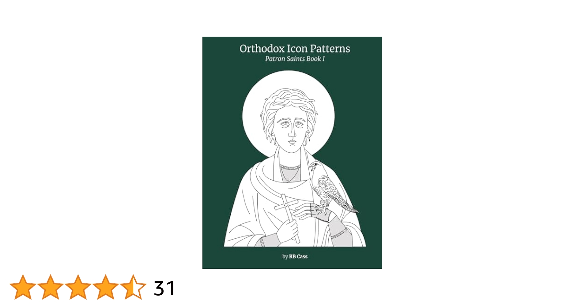 Orthodox Icon Patterns: Patron Saints Book 1: Cass, RB
