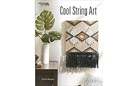Cool String Art | Crafting | Leisure Arts (7164) 1464767564 Book Cover