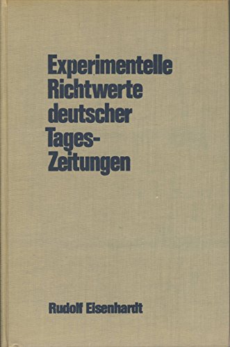 Vertriebserlöse und Anzeigenerlöse sowie Verlags-, Satz- und Druckkosten der deutschen Tageszeitungen 1969 - 1970 im Spiegel experimenteller Richtwerte.