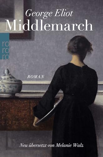 Middlemarch: Eine Studie über...