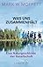 Produktbild Was uns zusammenhält: Eine Naturgeschichte der Gesellschaft