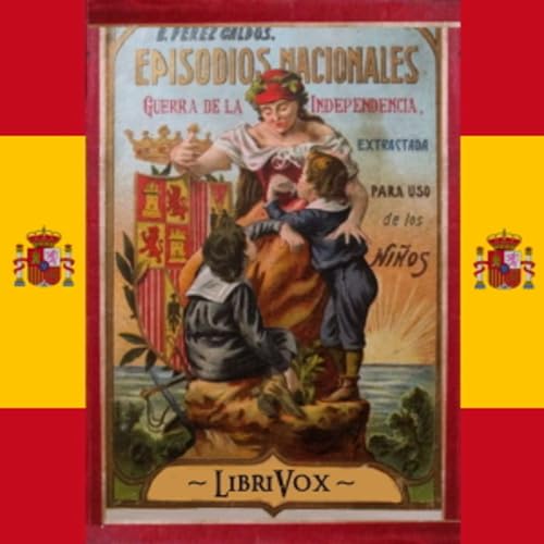 Page de couverture de Guerra de la Independencia: Extractada para uso de los ni&ntilde;os by Benito P&eacute;rez Gald&oacute;