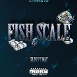 SLOPPY WAY ENT