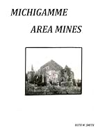 Michigamme Area Mines 1482626497 Book Cover