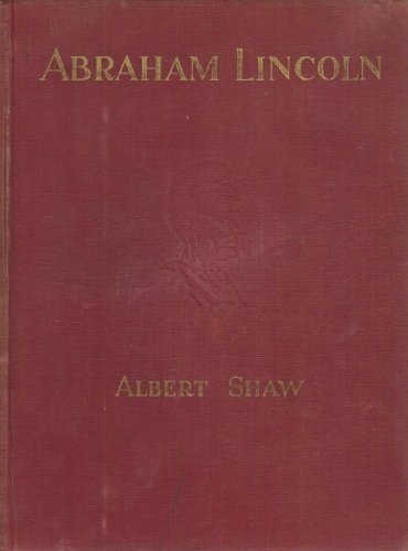 ABRAHAM LINCOLN (Both Volumes ) His Path to the... B000879R6S Book Cover