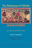 The Rāmāyaṇa of Vālmīki: An Epic of Ancient India, Volume III: Aranyakāṇḍa (Princeton Library of Asian Translations)