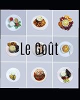Le Goût: A Taste of Haiti 1096723778 Book Cover