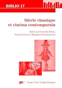 Paperback Siècle classique et cinéma contemporain [French] Book