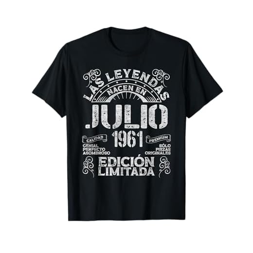 Las Leyendas Nacen En Julio 1961 61 años Cumpleaños Camiseta