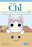 Süße Katze Chi: Chi's Sweet Adventures 1 (1): Neue spannende Abenteuer aus der tierischen Welt von Katze Chi