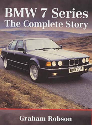 Télécharger Bmw 7 Series: The Complete Story Gratuit