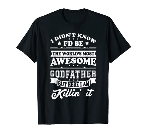 Hombre Worlds Most Awesome Godfather Camiseta novedosa Camiseta