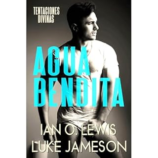 Aguas Bendida Audiolibro Por Ian O. Lewis, Luke Jameson arte de portada