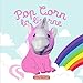 Pop-Corn la licorne