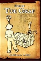 Or de Toe Graf Tome 1 289565607X Book Cover