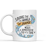 Gift Design Funny Gift for Website Administrator Mom, Saving the World One Diaper and Website Administrator At a Time, Present for Mom, Mother, Coworkers, Friends 11 Oz White Ceramic Coffee Mug -  Aingot Rigol