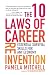 The 10 Laws of Career Reinvention: Essential Survival Skills for Any Economy
