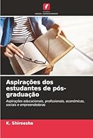 Aspirações dos estudantes de pós-graduação (Portuguese Edition) 6208954371 Book Cover