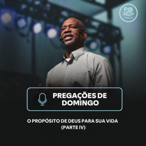 O PROP&Oacute;SITO DE DEUS PRA SUA VIDA (PARTE IV) | PR. LEOZ&Atilde;O | 20/09/2026 | 18H | PIB CASTELO