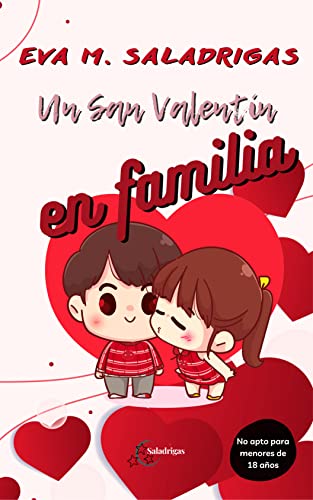 Un San Valentín en familia: Una comedia romántica familiar muy hot
