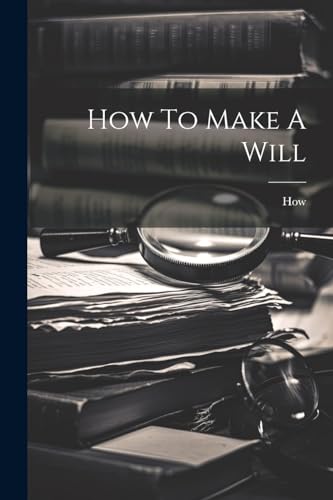 How To Make A Will