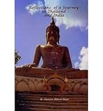  [ REFLECTIONS OF A JOURNEY IN THAILAND AND INDIA ] Reflections of a Journey in Thailand and India By Maxwell-Batten, Charmiene ( Author ) Dec-2013 [ Paperback ]