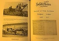 Wheels Aflame, Whistle Wide Open: Train Wrecks of the N&W Railroad 097741163X Book Cover