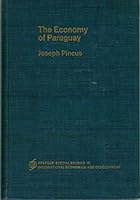The economy of Paraguay (Praeger special studies in international economics and development) B0006BUEEA Book Cover