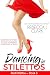 Dancing in Stilettos (Red Stilettos Book 3)