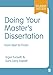 Doing Your Master&sup2;s Dissertation: From Start to Finish (Student Success)